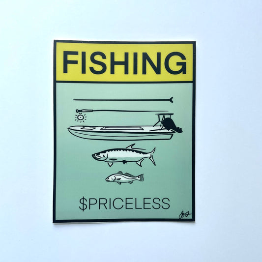 Fishing is Priceless Decal